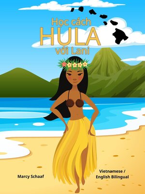 cover image of Học cách  HULA  với Lani (Vietnamese / English Bilingual) Learn to Hula with Lani
